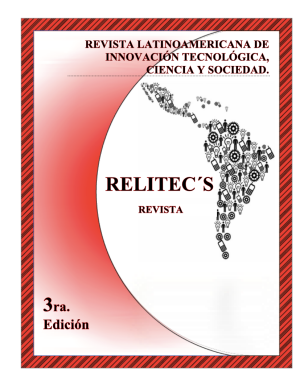 Revista Latinoamericana de Innovación Tecnológica, Ciencia y Sociedad - RELITEC'S 2017